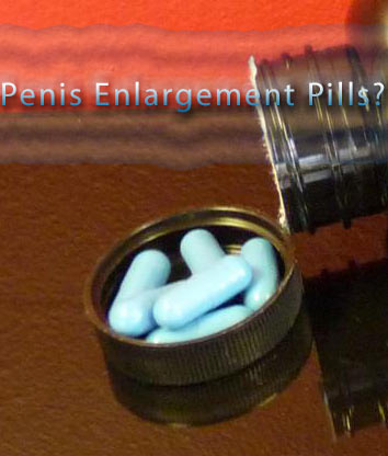 Penis enlargement pills